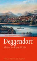 Lutz-Dieter Behrendt: Deggendorf 