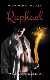 Raphael - Der Zeitenwandel