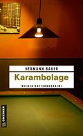 Hermann Bauer: Karambolage ★★★★