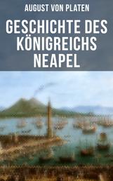 Geschichte des Königreichs Neapel - Geschichte Italiens im Mittelalter: 1130-1443