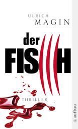 Der Fisch - Thriller