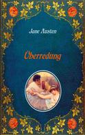 Jane Austen: Überredung. Mit Illustrationen von Hugh Thomson. 