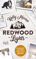 Kelly Moran: Redwood Lights – Es beginnt mit dem Duft nach Schnee ★★★★