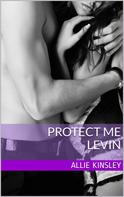 Allie Kinsley: Protect me - Levin ★★★★