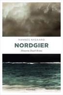 Hannes Nygaard: Nordgier ★★★★