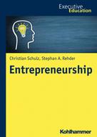Stephan A. Rehder: Entrepreneurship 