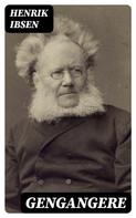 Henrik Ibsen: Gengangere 