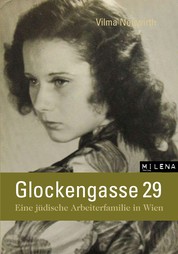 Glockengasse 29 - Eine jüdische Arbeiterfamilie in Wien