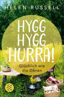 Helen Russell: Hygg Hygg Hurra! ★★★★