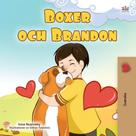 KidKiddos Books: Boxer och Brandon 