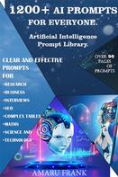 Amaru Frank: 1200+ AI Prompts for Everyone. 