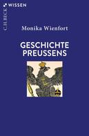 Monika Wienfort: Geschichte Preußens ★★