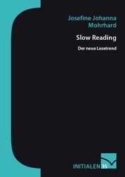 Slow Reading - Der neue Lesetrend