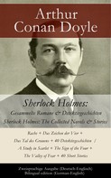 Arthur Conan Doyle: Sherlock Holmes: Gesammelte Romane & Detektivgeschichten / Sherlock Holmes: The Collected Novels & Stories - Zweisprachige Ausgabe (Deutsch-Englisch) / Bilingual edition (German-English) 