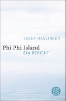 Josef Haslinger: Phi Phi Island ★★★★★