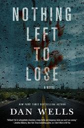 Nothing Left to Lose - A Novel