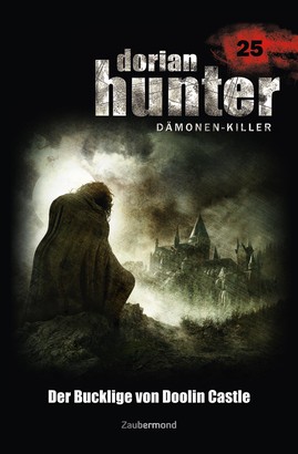 Dorian Hunter 25 - Der Bucklige von Doolin Castle