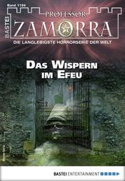 Professor Zamorra 1194 - Horror-Serie - Das Wispern im Efeu