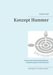 Konzept Hummer - Gastroworks Restaurantaktionen exellent planen und umsetzen