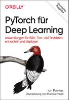 Ian Pointer: PyTorch für Deep Learning 