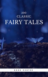 500 Classic Fairy Tales You Should Read (Book Center) - Cinderella, Rapunzel, The Little Mermaid, Beauty and the Beast, Aladdin And The Wonderful Lamp...