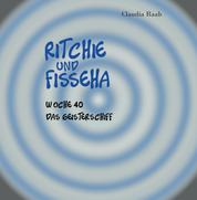 Ritchie und Fisseha - Woche 40 - Das Geisterschiff