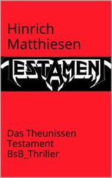 Das Theunissen-Testament - BsB_Thriller