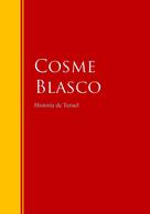 Cosme Blasco: Historia de Teruel 