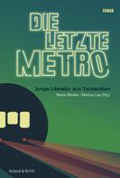 Martin Becker: Die letzte Metro 