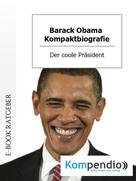 Robert Sasse: Barack Obama (Biografie kompakt) ★★★