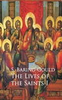 S. Baring-Gould: The Lives of the Saints I 