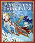 Hans Christian Andersen: Andersen's Fairy Tales 