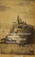 William Makepeace Thackeray: The History of Pendennis 