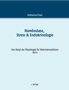 Katharina Ecker: Homöostase, Stress & Endokrinologie ★★★★★