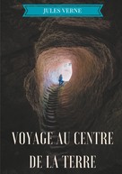 Jules Verne: Voyage au centre de la Terre 