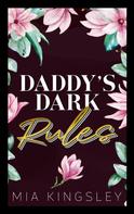 Mia Kingsley: Daddy's Dark Rules ★★★★