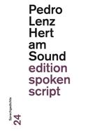 Pedro Lenz: Hert am Sound 