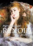 Natalia Brodskaya: Pierre-Auguste Renoir and artworks 