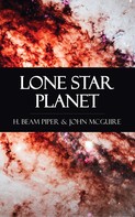 H. Beam Piper: Lone Star Planet 