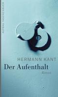 Hermann Kant: Der Aufenthalt ★★
