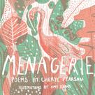 Cheryl Pearson: Menagerie 