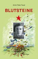 Armin Peter Faust: Blutsteine ★★★★★