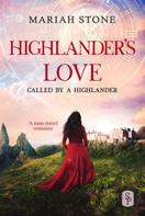 Mariah Stone: Highlander's Love - Book 4 of the Called by a Highlander Series 