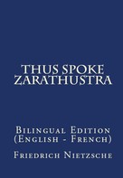 Friedrich Nietzsche: Thus Spake Zarathustra 
