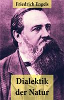 Friedrich Engels: Dialektik der Natur 