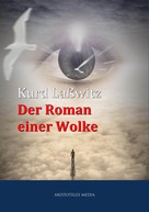 Kurt Laßwitz: Der Roman einer Wolke 