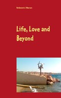 Heidemarie I. Wawrzyn: Life, Love and Beyond 