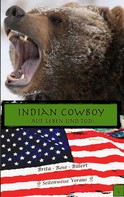 Brita Rose Billert: Indian Cowboy ★★
