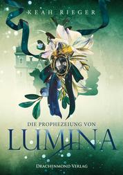 Die Prophezeiung von Lumina