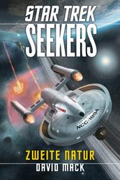 Star Trek - Seekers 1 - Zweite Natur